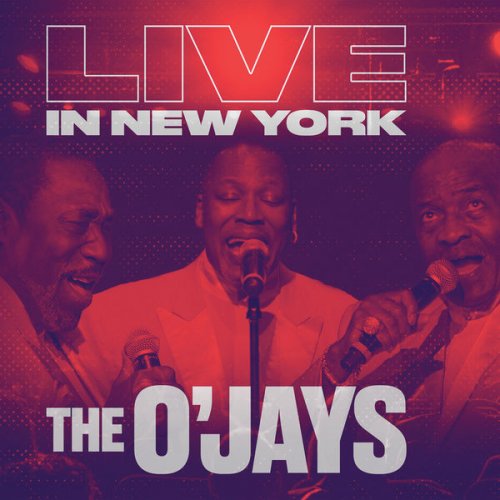 The O'Jays - Live In New York (2019)