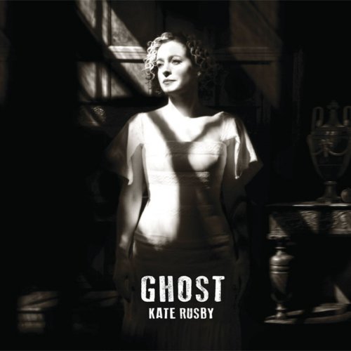 Kate Rusby - Ghost (2014)
