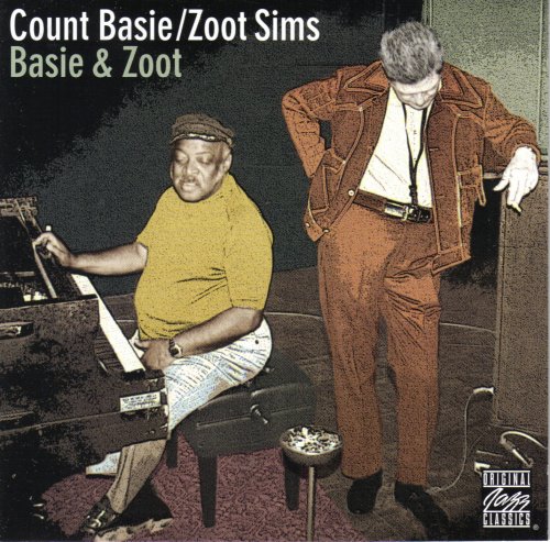 Count Basie and Zoot Sims - Basie & Zoot (1994 Remastered)