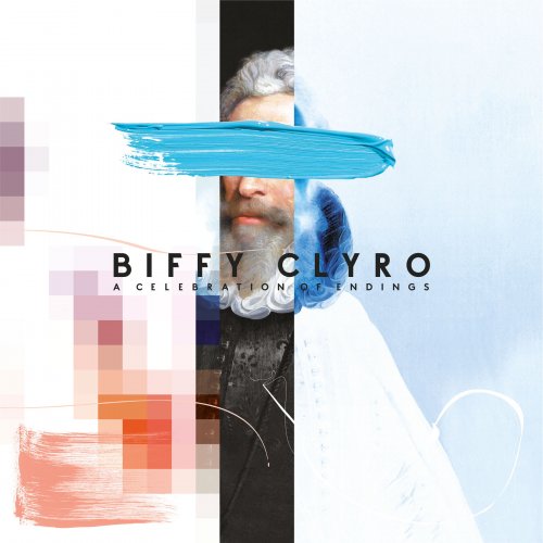 Biffy Clyro - A Celebration Of Endings (2020) [Hi-Res]