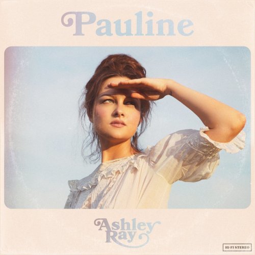 Ashley Ray - Pauline (2020)