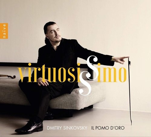 Dmitry Sinkovsky, Il Pomo d'Oro - Virtuosissimo (2019) CD-Rip