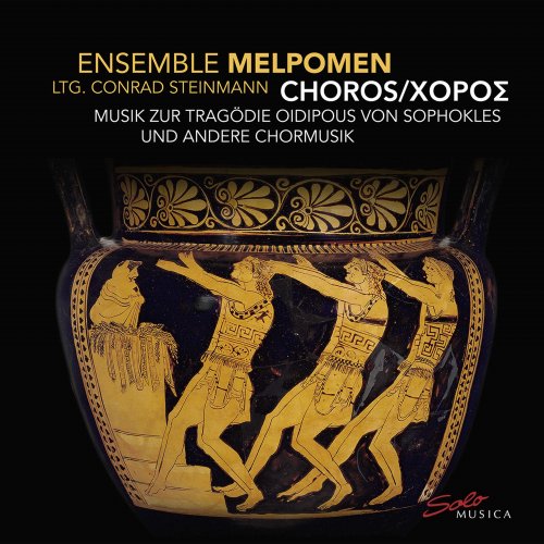 Ensemble Melpomen feat. Conrad Steinmann - Musik zur Tragödie Oidipous von Sophokles (2020)