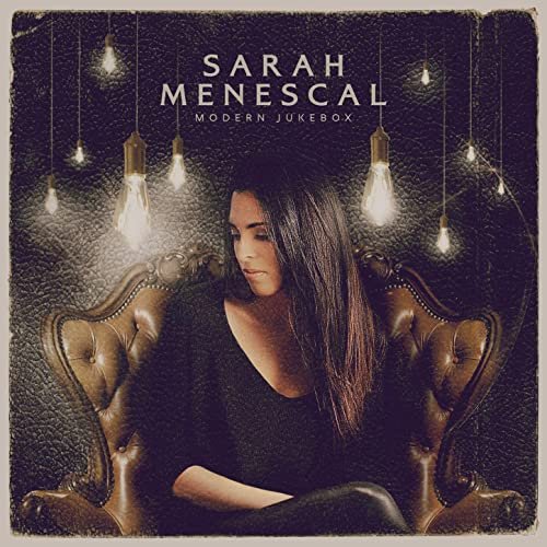 Sarah Menescal - Modern Jukebox (2020)