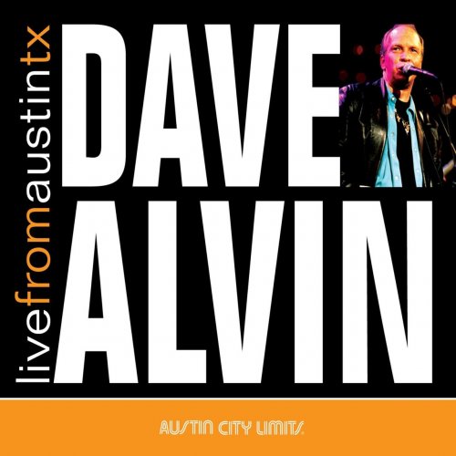 Dave Alvin - Live From Austin, TX (2007)