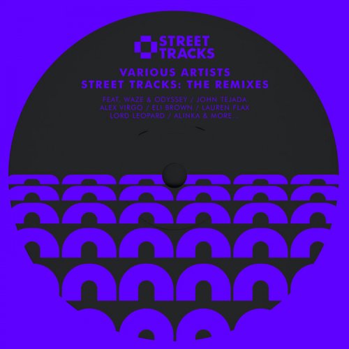 VA - Street Tracks: The Remixes (2020)