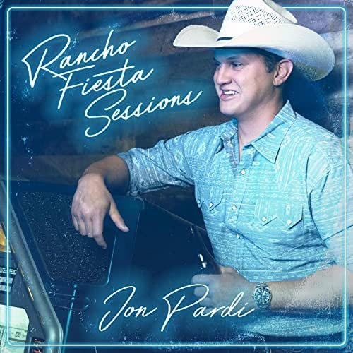 Jon Pardi - Rancho Fiesta Sessions (2020) Hi Res