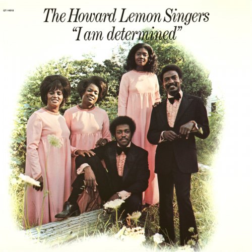 The Howard Lemon Singers - I Am Determined (Remastered) (2020) [Hi-Res]