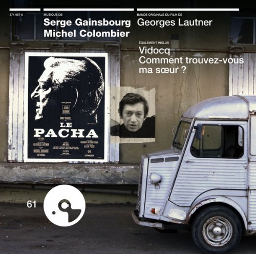 Serge Gainsbourg & Michel Colombier - Le Pacha - Vidocq - Comment Trouvez-Vous Ma Soeur ? (2013)
