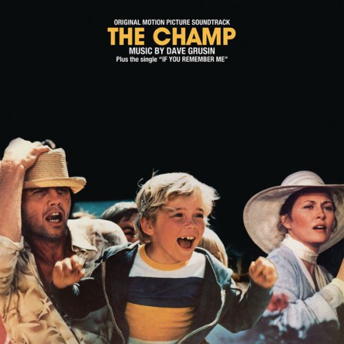 Dave Grusin - The Champ (Original Motion Picture Soundtrack) (1979/2017) flac