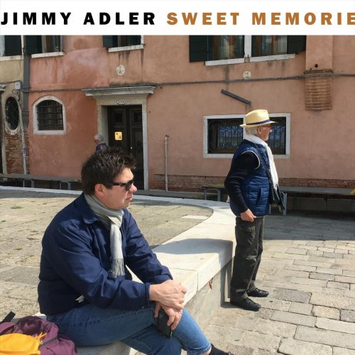 Jimmy Adler - Sweet Memories (2020)
