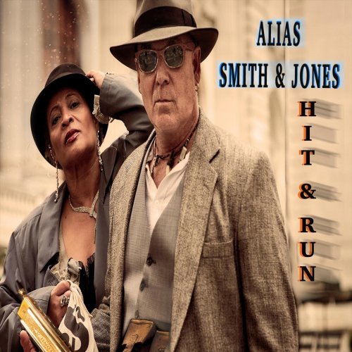 Alias Smith & Jones - Hit & Run (2020)