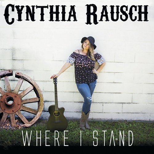 Cynthia Rausch - Where I Stand (2020)