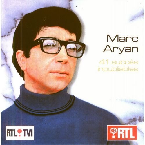 Marc Aryan - 41 succès inoubliables (2000)