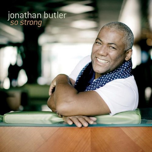 Jonathan Butler - So Strong (2010)