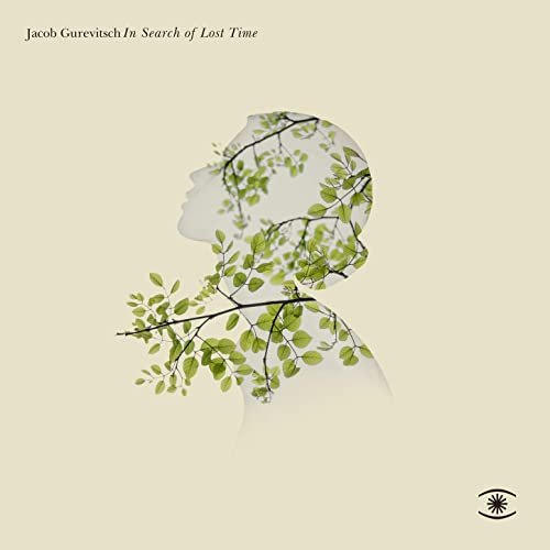 Jacob Gurevitsch - In Search Of Lost Time (2019)