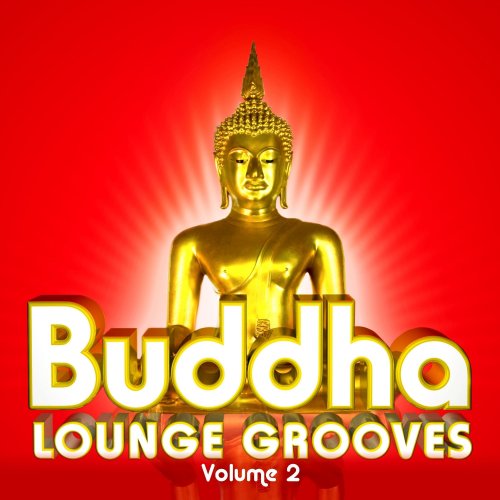 Buddha Lounge Grooves, Vol. 2 (2014)