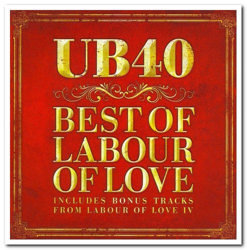 UB40 - Best Of Labour Of Love (2009)