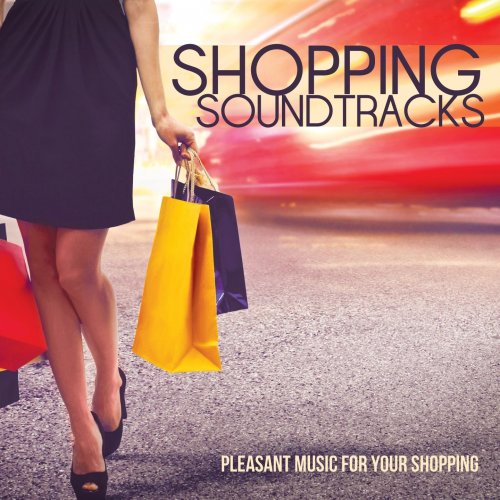 Shopping Soundtracks (Pleasant Music for Your Shopping) (2014)
