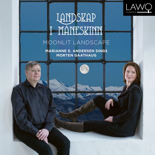 Marianne E. Andersen - Morten Gaathaug: Landskap I Måneskinn (2018) [Hi-Res]