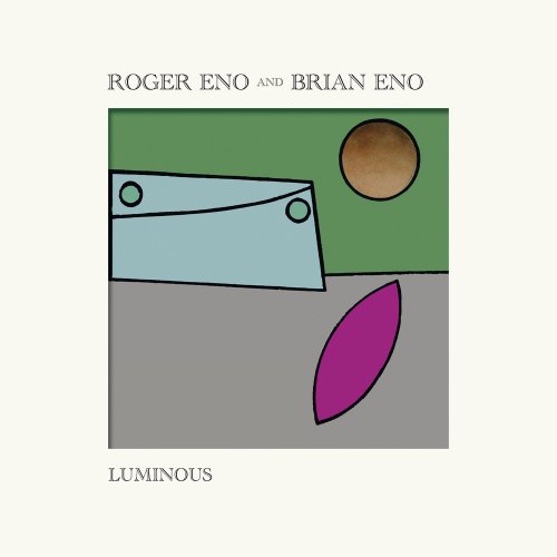 Roger Eno & Brian Eno - Luminous EP (2020)