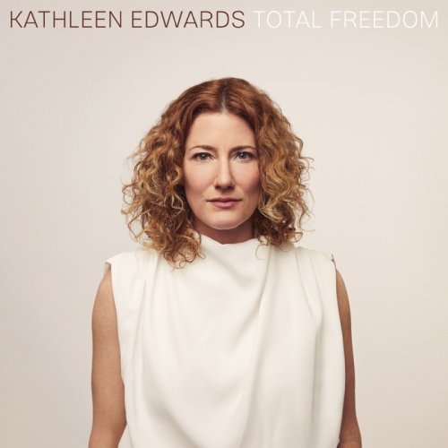 Kathleen Edwards - Total Freedom (2020) [24-192 FLAC]