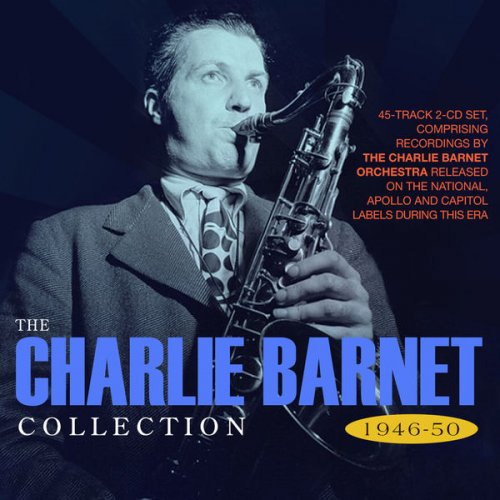 Charlie Barnet - Collection 1946-50 (2020)