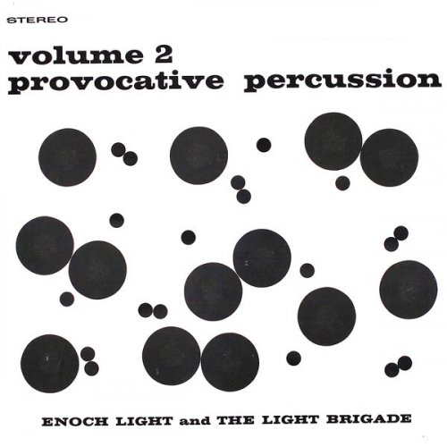 Enoch Light and The Light Brigade - Provocative Percussion Vol. 2 (Remastered) (2019) [Hi-Res]