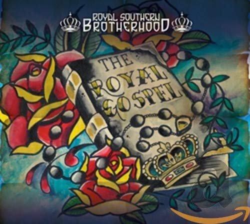 Royal Southern Brotherhood - The Royal Gospel (2016)