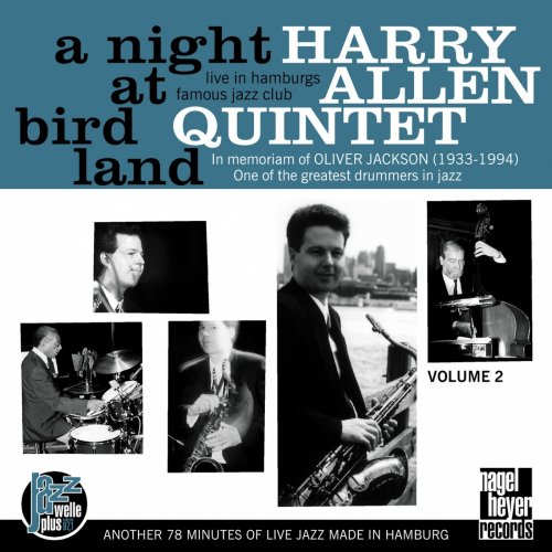 Harry Allen Quintet - A Night At Birdland Vol. 2 (Live) (2010) flac