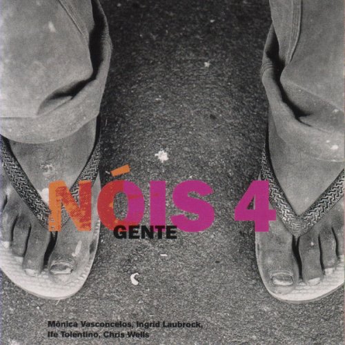 Nóis 4 - Gente (2004) flac