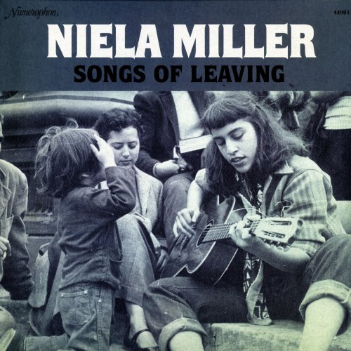 Niela Miller - Songs Of Leaving (2009)