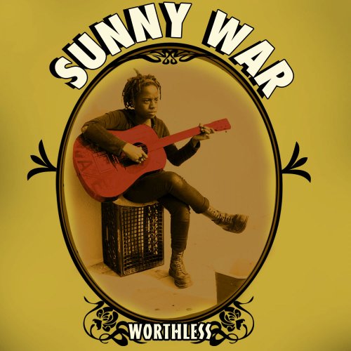 Sunny War - Worthless (2015)
