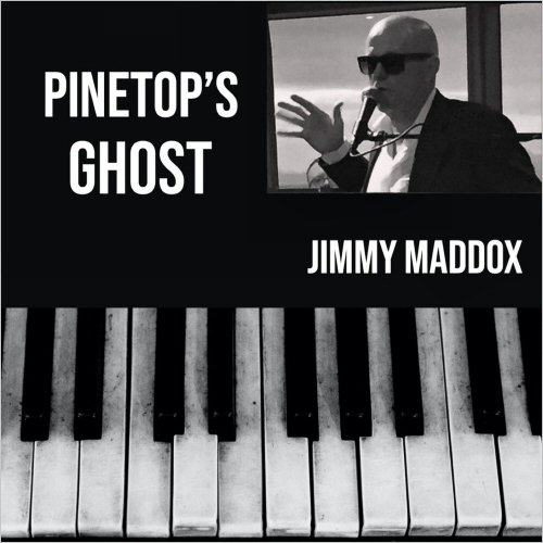 Jimmy Maddox - Pinetop's Ghost (2020)