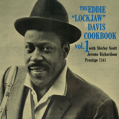 Eddie "Lockjaw" Davis, Shirley Scott, Jerome Richardson - The Eddie "Lockjaw" Davis Cookbook, Vol. 1 (2006) [Hi-Res]