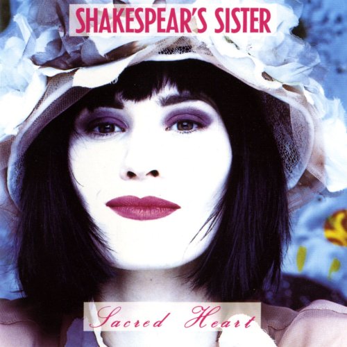 Shakespears Sister - Sacred Heart (1989)