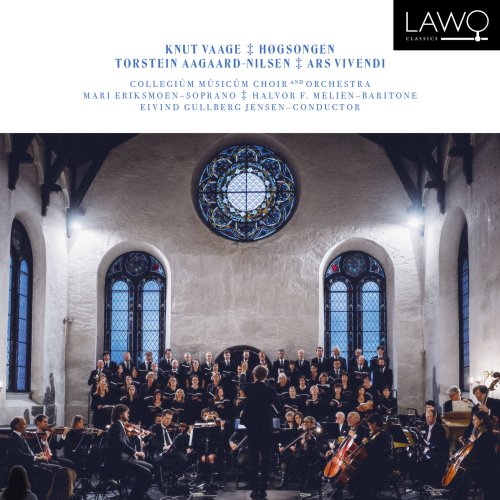 Mari Eriksmoen, Halvor F. Melien, Collegium Musicum Choir, Eivind Gullberg Jensen - Vaage: Hogsongen & Nilsen: Ars Vivendi (2017) [Hi-Res]