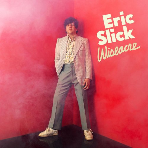 Eric Slick - Wiseacre (2020)