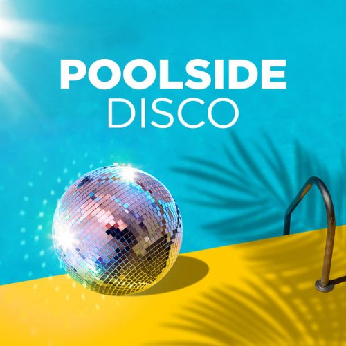 VA - Poolside Disco (2020)