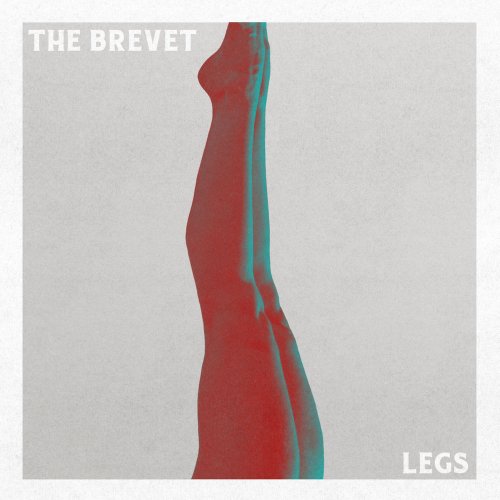 The Brevet ‎- LEGS (2018)