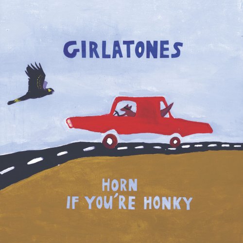 Girlatones - Horn If You're Honky (2020)