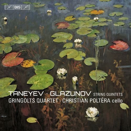 The Gringolts Quartet, Christian Poltéra - Taneyev, Glazunov - String Quintets (2016) CD-Rip