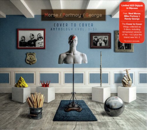 Morse/Portnoy/George - Cover To Cover Anthology (Limited 3CD Digipak) (Vol. 1 - 3) (2020)