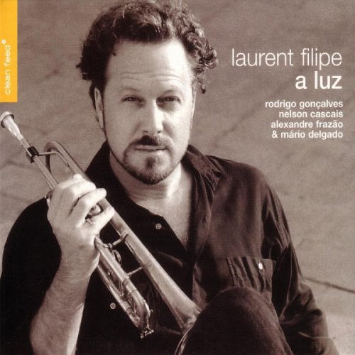 Laurent Filipe - A Luz (2004)