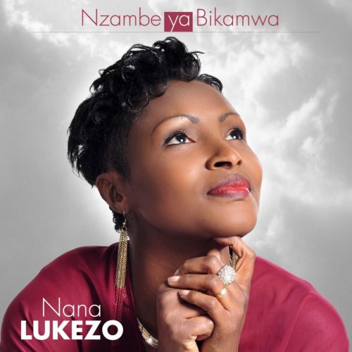 Nana Lukezo - Nzambe Ya Bikamwa (2013)