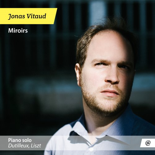 Jonas Vitaud - Miroirs (2016) [Hi-Res]