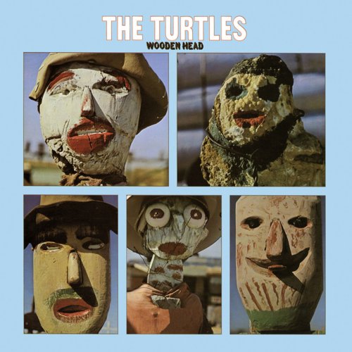 The Turtles - Wooden Head (Deluxe Version) (1970) [Hi-Res]