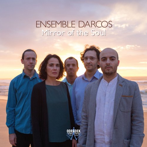 Ensemble Darcos - Mirror of the Soul (2016) [Hi-Res]