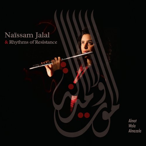 Naïssam Jalal - Almot Wala Almazala (2016) [Hi-Res]