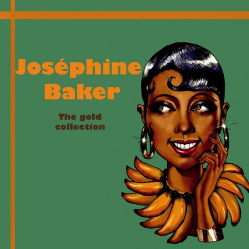 Joséphine Baker - Joséphine baker the gold collection (2020)